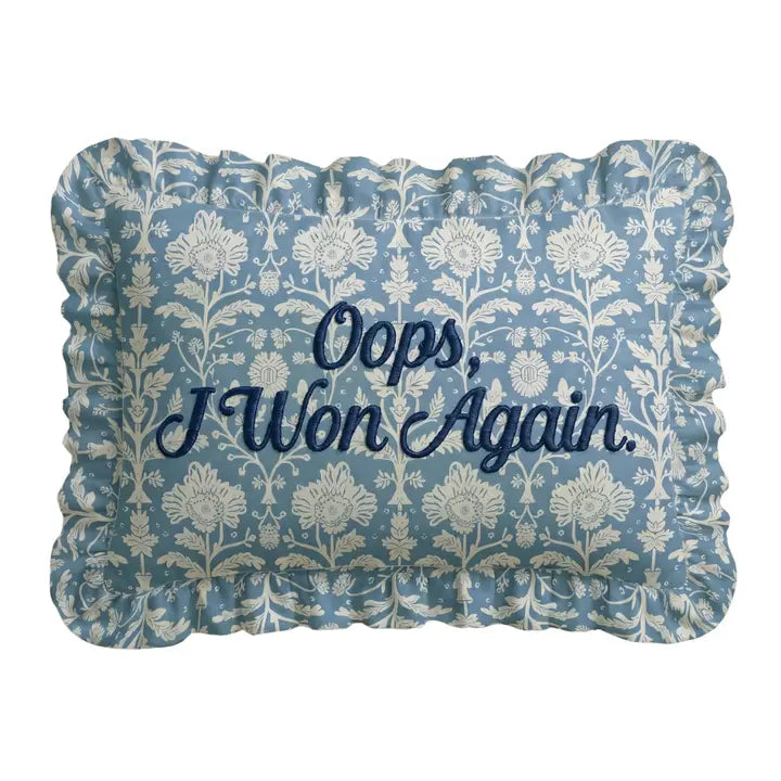 "Oops, I Won" Ruffled Embroidered Pillow | Statement Pillow