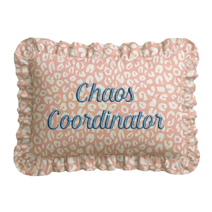 "Chaos Coordinator" Ruffled Pillow | Statement Pillow